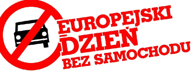22 września - DZIEŃ BEZ SAMOCHODU 